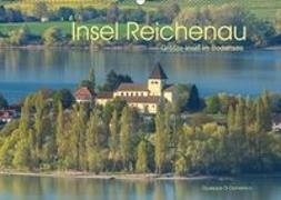 Insel Reichenau - Größte Insel im Bodensee (Wandkalender 2018 DIN A2 quer)