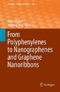 From Polyphenylenes to Nanographenes and Graphene Nanoribbons