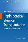 Haploidentical Stem Cell Transplantation