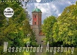 WasserStadt Augsburg (Wandkalender 2018 DIN A4 quer)