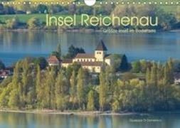 Insel Reichenau - Größte Insel im Bodensee (Wandkalender 2018 DIN A4 quer)