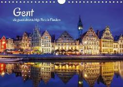 Gent - die geschichtsträchtige Perle in Flandern (Wandkalender 2018 DIN A4 quer)