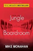 From The Jungle To The Boardroom