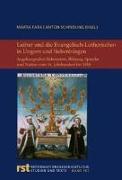 Luther und die Evangelisch-Lutherischen in Ungarn und Siebenbürgen