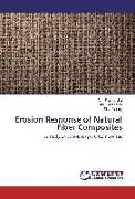 Erosion Response of Natural Fiber Composites