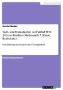 Sach- und Textaufgaben zur Fußball WM 2014 in Brasilien (Mathematik 5. Klasse Realschule)