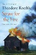 Straw for the Fire