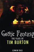 Gothic Fantasy: The Films of Tim Burton