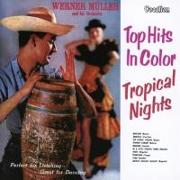 Tropical Nights & Top Hits In Color
