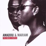 Amadou & Mariam-The Magic Couple