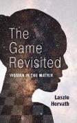 The Game Revisited: Woman in the Matrix