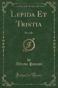 Lepida Et Tristia