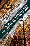 Design and Analysis of Tall and Complex Structures