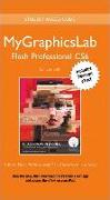 Mylab Graphics Access Code Card with Pearson Etext for Adobe Flash Professional Cs6 Classroom in a Book