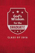 God's Wisdom for the Graduate: Class of 2018 - Red