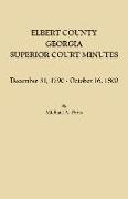 Elbert County, Georgia, Superior Court Minutes