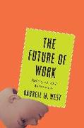 The Future of Work: Robots, Ai, and Automation