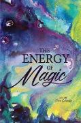 The Energy of Magic