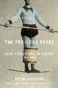 The Perilous Trade