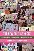 The New Politics of Sex