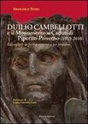 Duilio Cambellotti e il monumento ai caduti di Piperno-Priverno 1919-2010). Raccogliere la forma attorno a un pensiero
