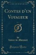 Contes d'un Voyageur, Vol. 1 (Classic Reprint)