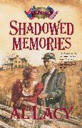 Shadowed Memories