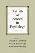 Portraits of Pioneers in Psychology, Volume VI