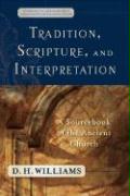 Tradition, Scripture, and Interpretation