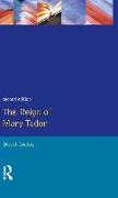 The Reign of Mary Tudor