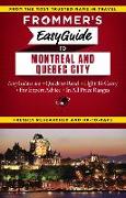 Frommer's Easyguide to Montreal and Quebec City