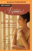 Blind Date Collection: Six Romance Novellas