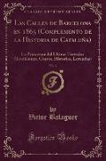 Las Calles de Barcelona en 1865 (Complemento de la Historia de Cataluña), Vol. 3