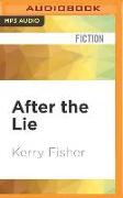 After the Lie