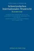 Schweizerisches Internationales Trustrecht