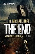 The End 6 - Auf Messers Schneide