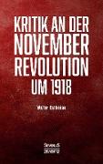 Kritik an der Novemberrevolution um 1918