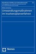 Umwandlungsmaßnahmen im Insolvenzplanverfahren