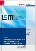 Generalized Spatial Modulation MIMO for Indoor LOS mmWave Communications, Schriftenreihe Advances in Mechatronics, Bd. 41