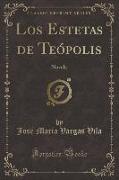 Los Estetas de Teópolis