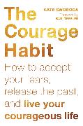 The Courage Habit