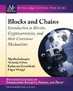 Blocks and Chains: Introduction to Bitcoin, Cryptocurrencies, and Their Consensus Mechanisms