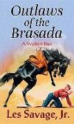 Outlaws of the Brasada
