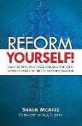 Reform Yourself: How to Pray