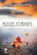 Reason to Believe: Rational Explanations of Orthodox Jewish Faith