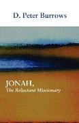 Jonah, the Reluctant Missionary