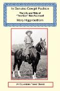 In Genuine Cowgirl Fashion - The Life and Ride of "Two-Gun" Nan Aspinwall