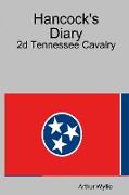 Hancock's Diary: 2d Tennessee Cavalry