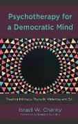 Psychotherapy for a Democratic Mind