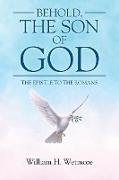 Behold, the Son of God